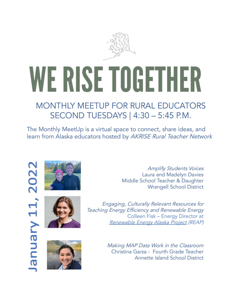Flyer featuring Christina Garza as one of the guest speakers at We Rise Together, a group of Alaskan educators who meet monthly.
