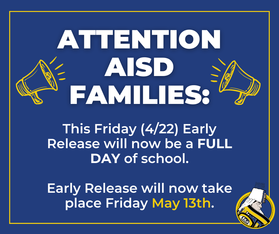 Attention AISD Families graphic with megaphones and AISD logo.  Text is in post.