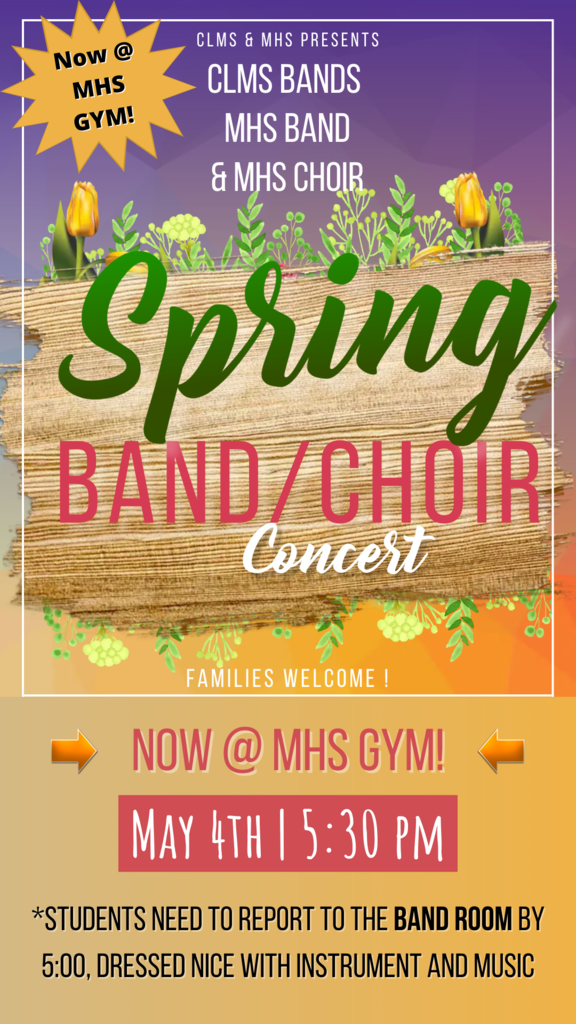 graphic with spring concert information.  It has been moved to the HS Gym. details in post.