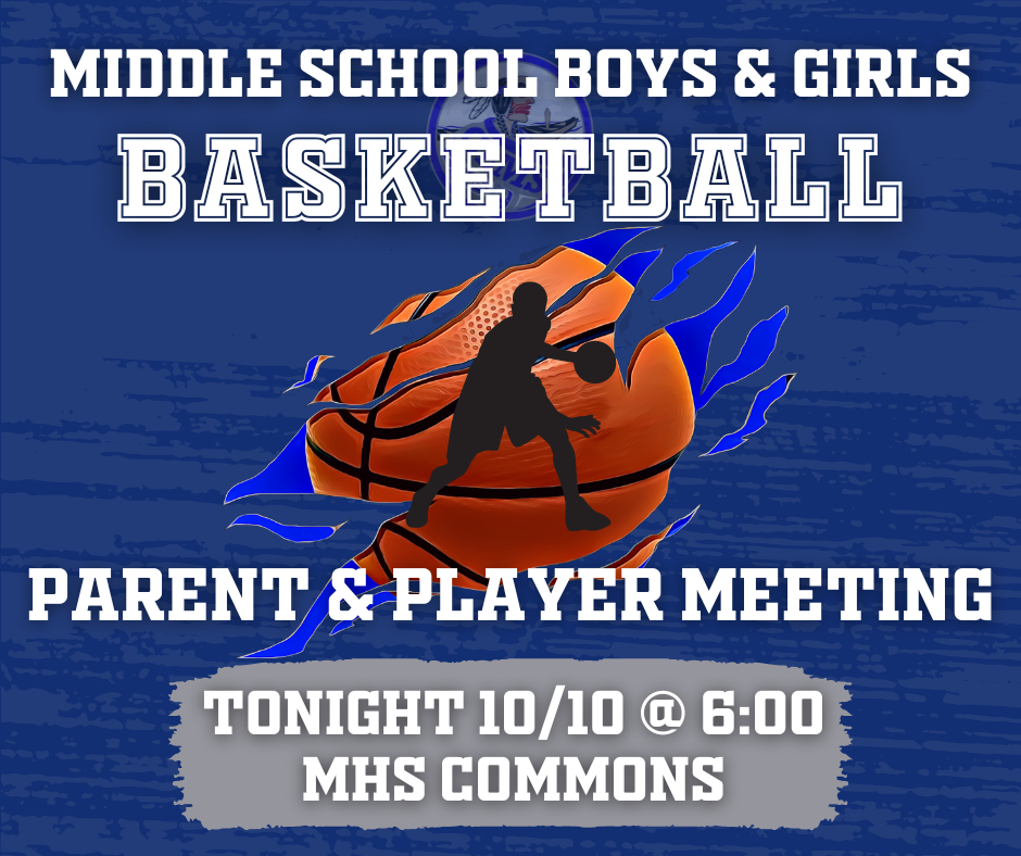 Graphic with basketball and player with info about parent/player meeting 10/10 at 6 in the high school commons